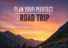 Plan the Perfect Road Trip: 10 Must-Know Tips for First-Timers Scenic mountain road at sunset with "Plan Your Perfect Road Trip!" text.